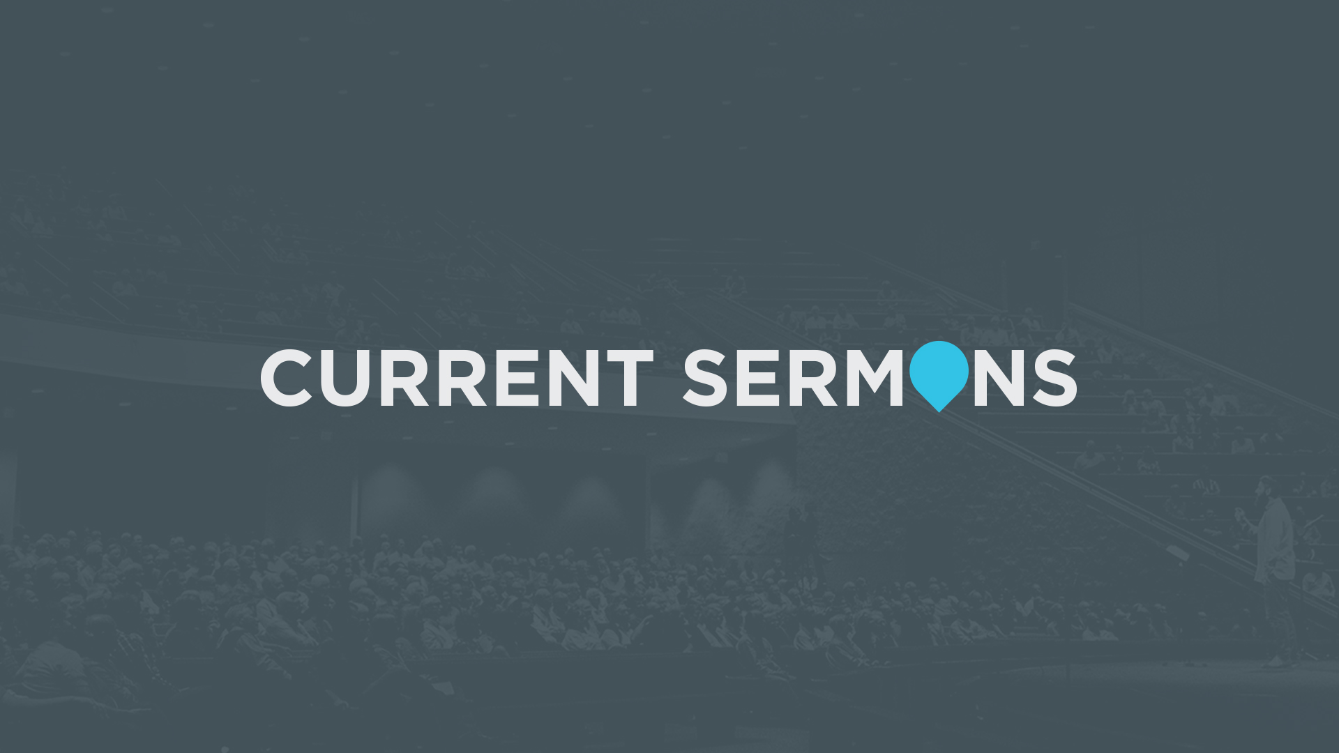 Current Sermons