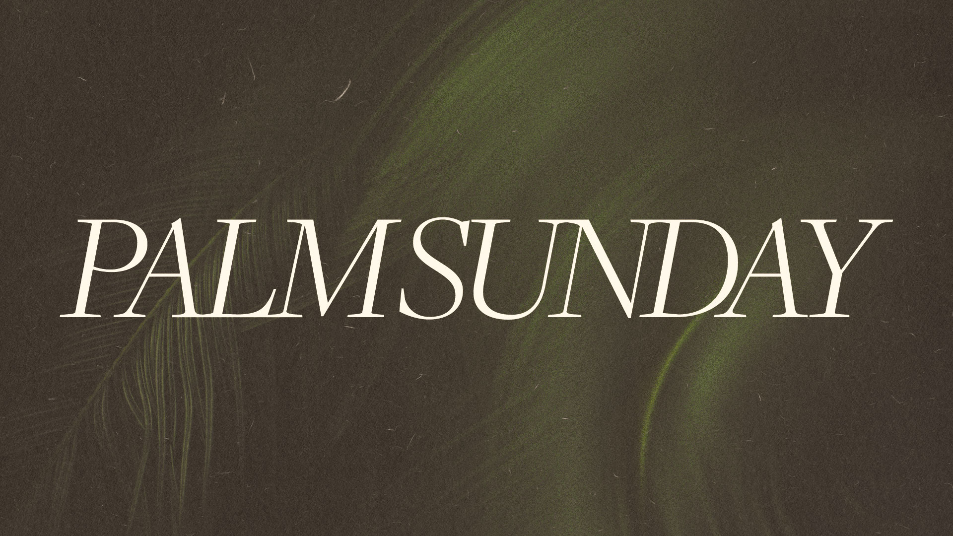 Palm Sunday
